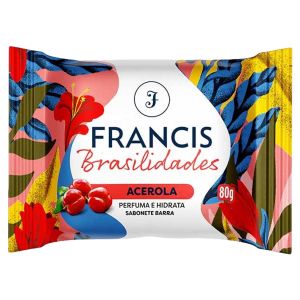SABONETE BARRA FRANCIS BRASILIDADES ACEROLA 108X80G